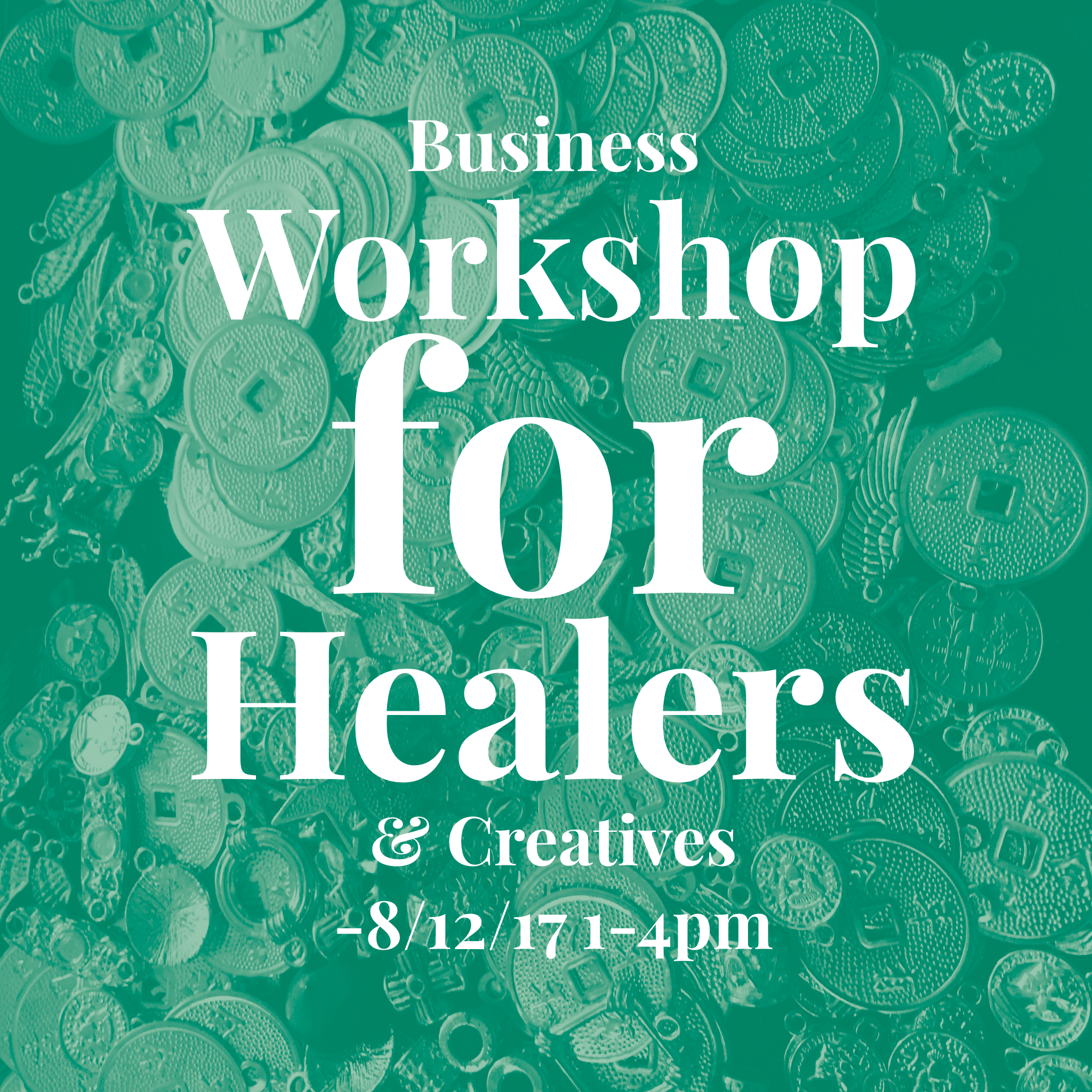 Business Workshop for Healers flier